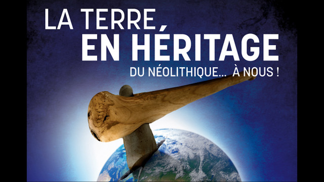 Préhistomuseum : le Néolithique pour comprendre le réchauffement climatique 