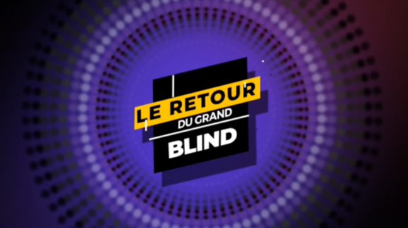 Le retour du grand blind: 12/01/2024
